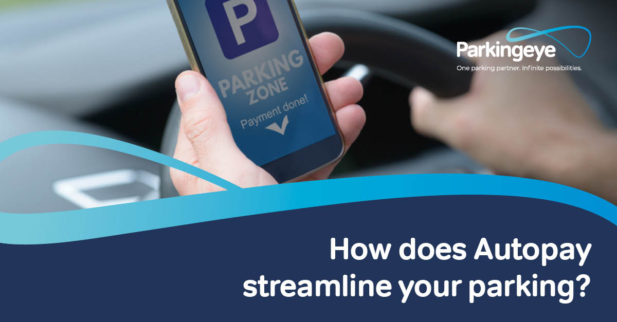 How does Autopay streamline your parking?